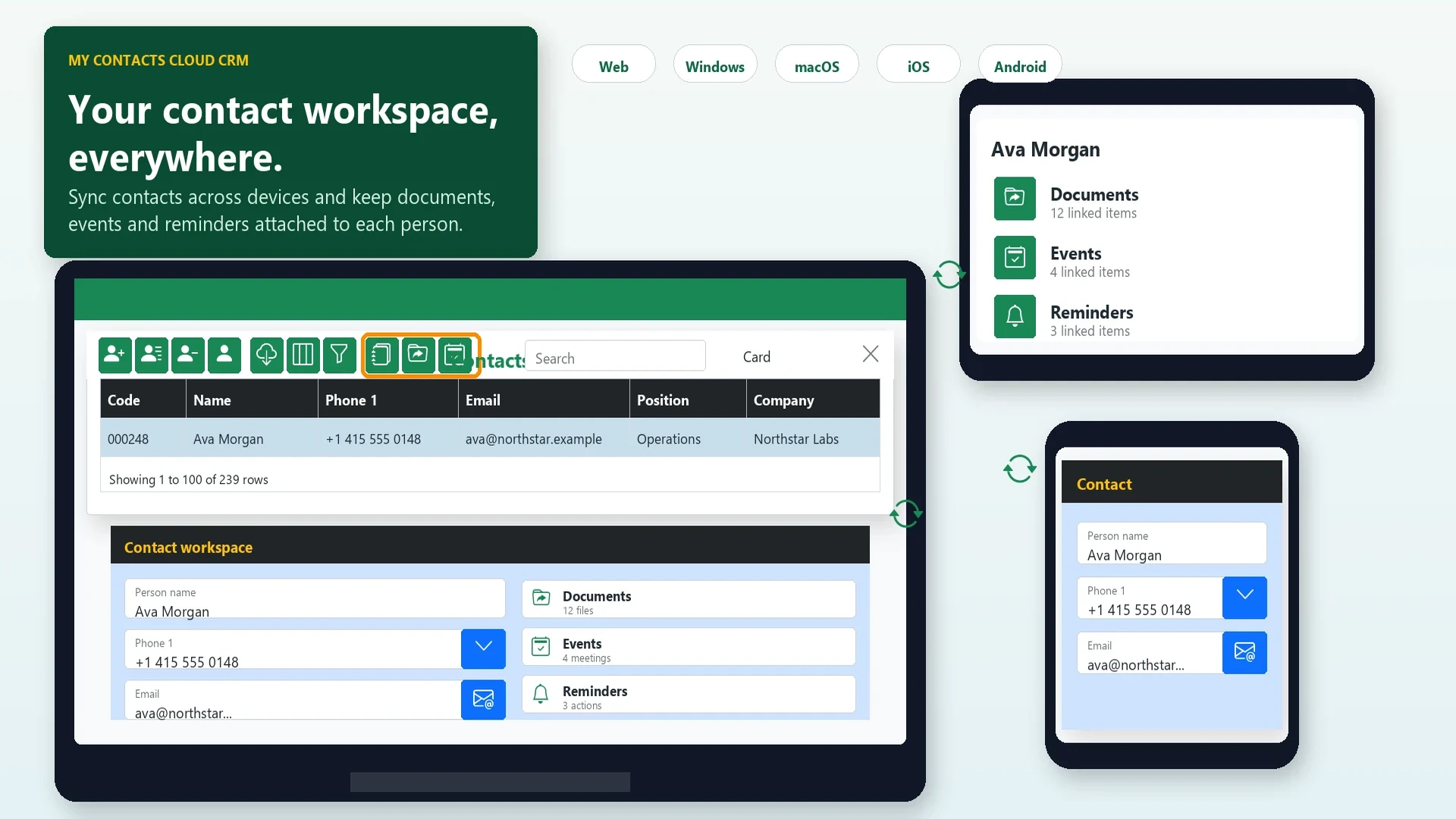 Same contact workspace across web, mobile and desktop with documents, events and reminders